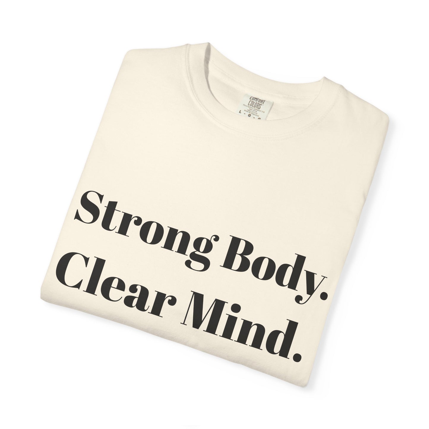 Unisex Motivational T-Shirt with Motivational Quotes Strong Body Clear Mind Healthy Life | Fitness, Wellness, Lifestyle Gift, Gym Wear, Everyday Comfort - HustleHealthShop