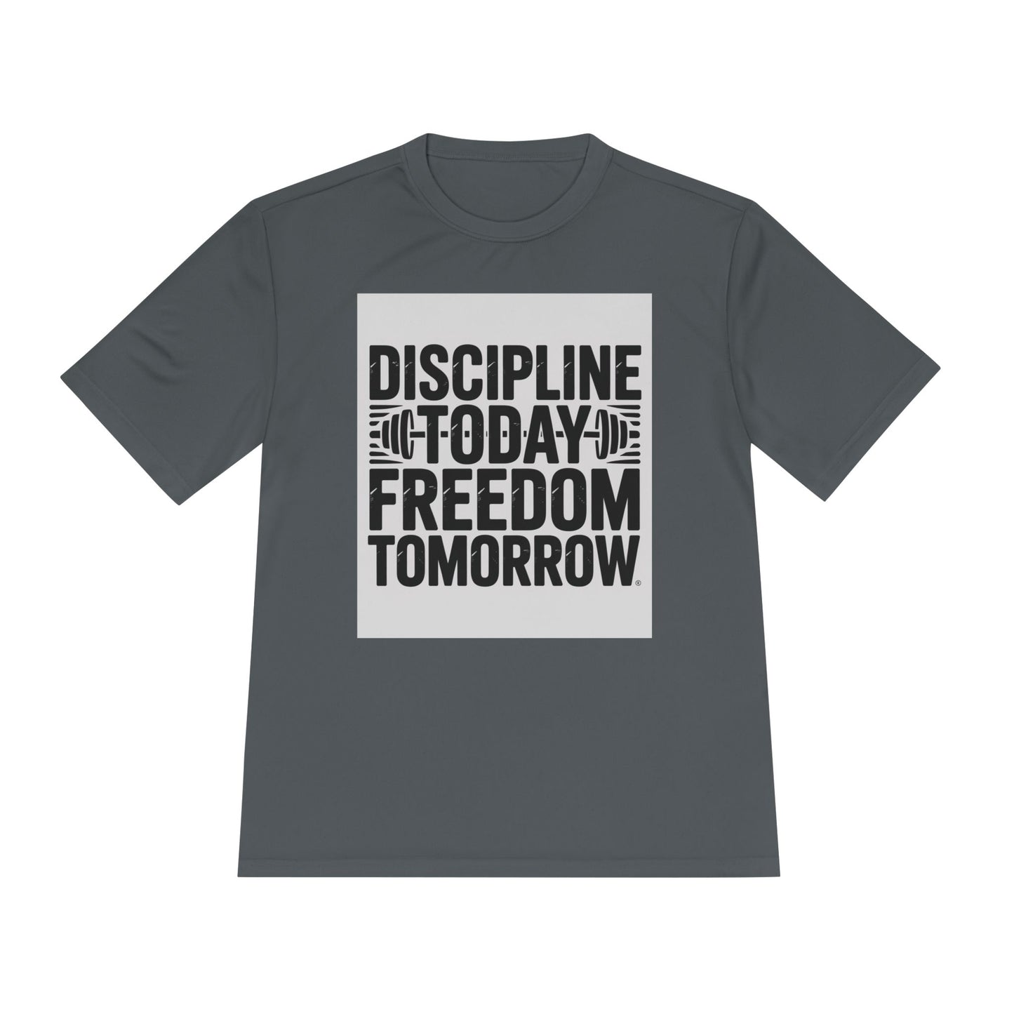 Discipline Today Freedom Tomorrow Motivational Workout Tee for Fitness Enthusiasts, Gym Wear, Inspiration Tee, Workout Top, Fitness Gift, Active Lifestyle Shirt