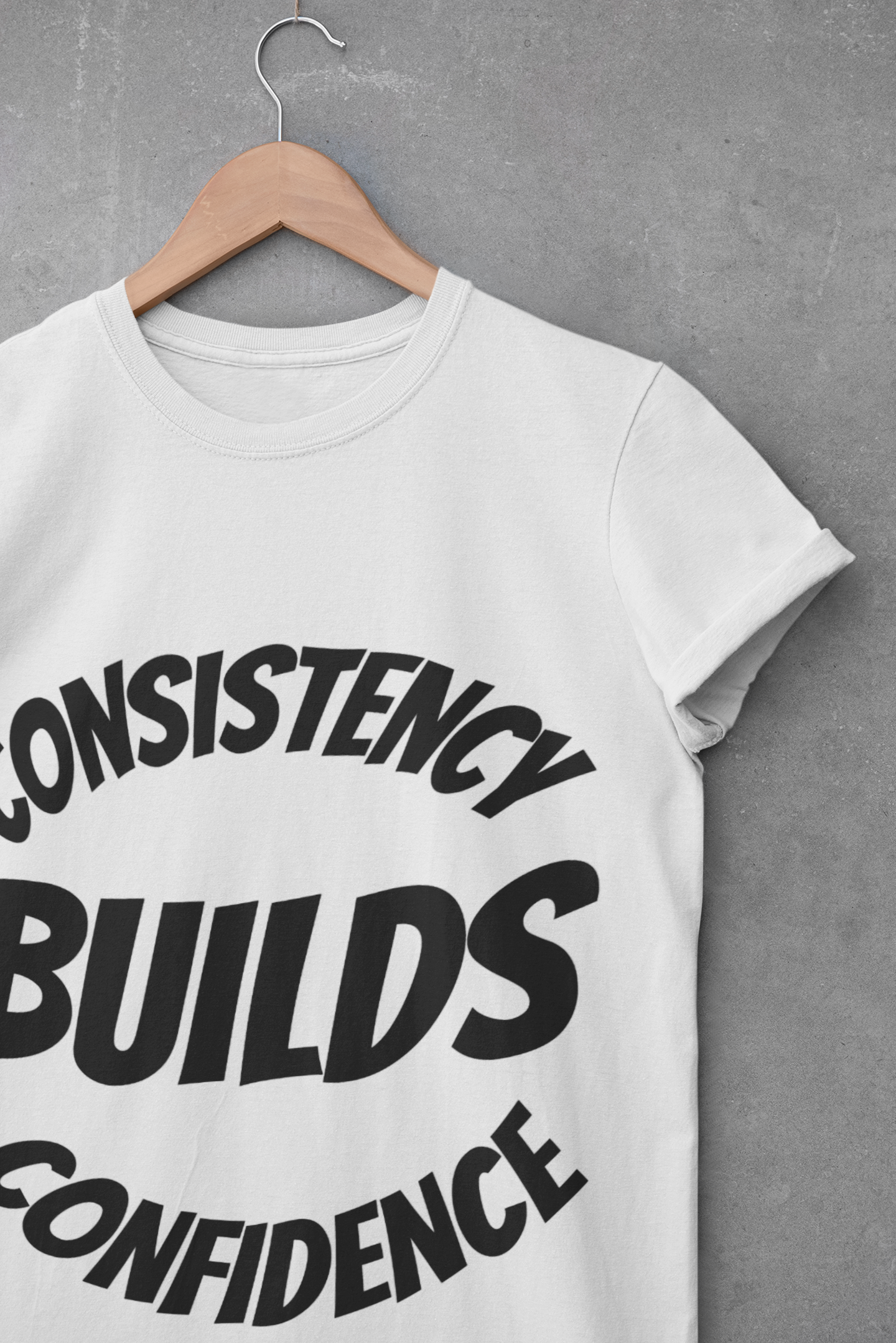 Motivational Fitness Tee - Consistency Builds Confidence, Workout Shirt, Sportswear, Activewear, Unisex Apparel - HustleHealthShop
