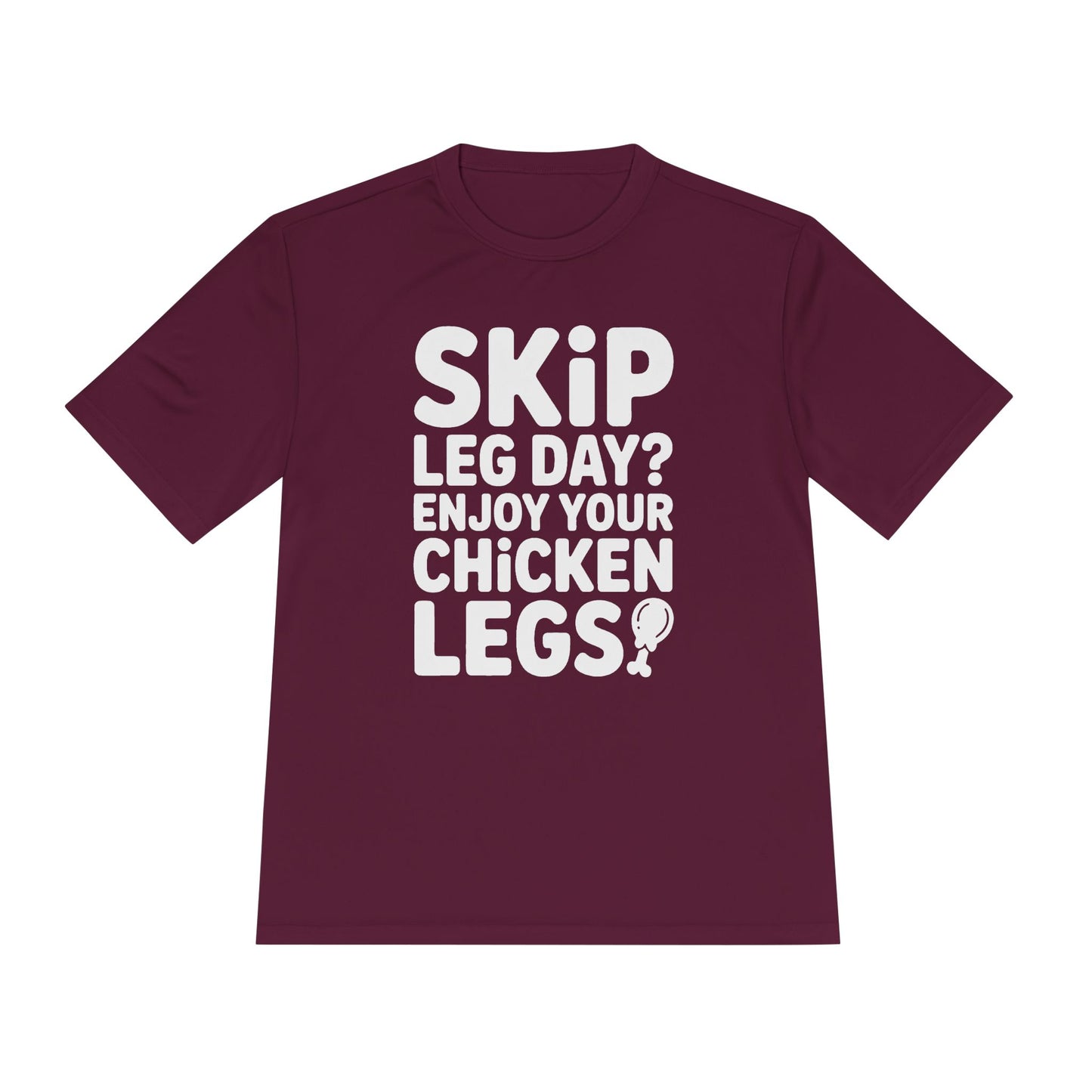 Skip Leg Day? Funny Unisex Tee, Workout Humor Shirt, Fitness Gift, Gym Apparel, Moisture Wicking T-Shirt for Fitness Lovers