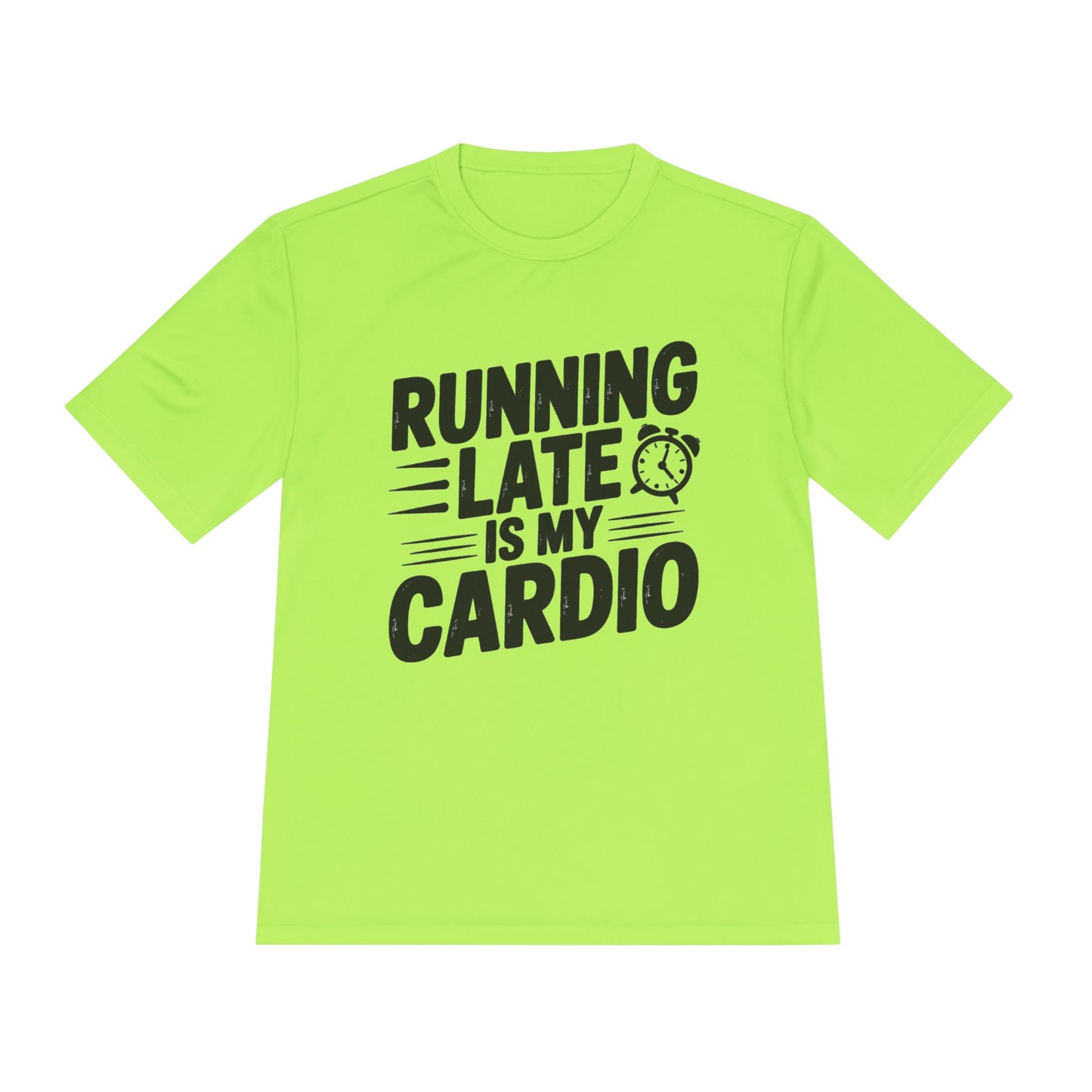 Funny Running Late Tee, Sports T-Shirt, Workout Top, Gift for Runners, Humorous Exercise Apparel