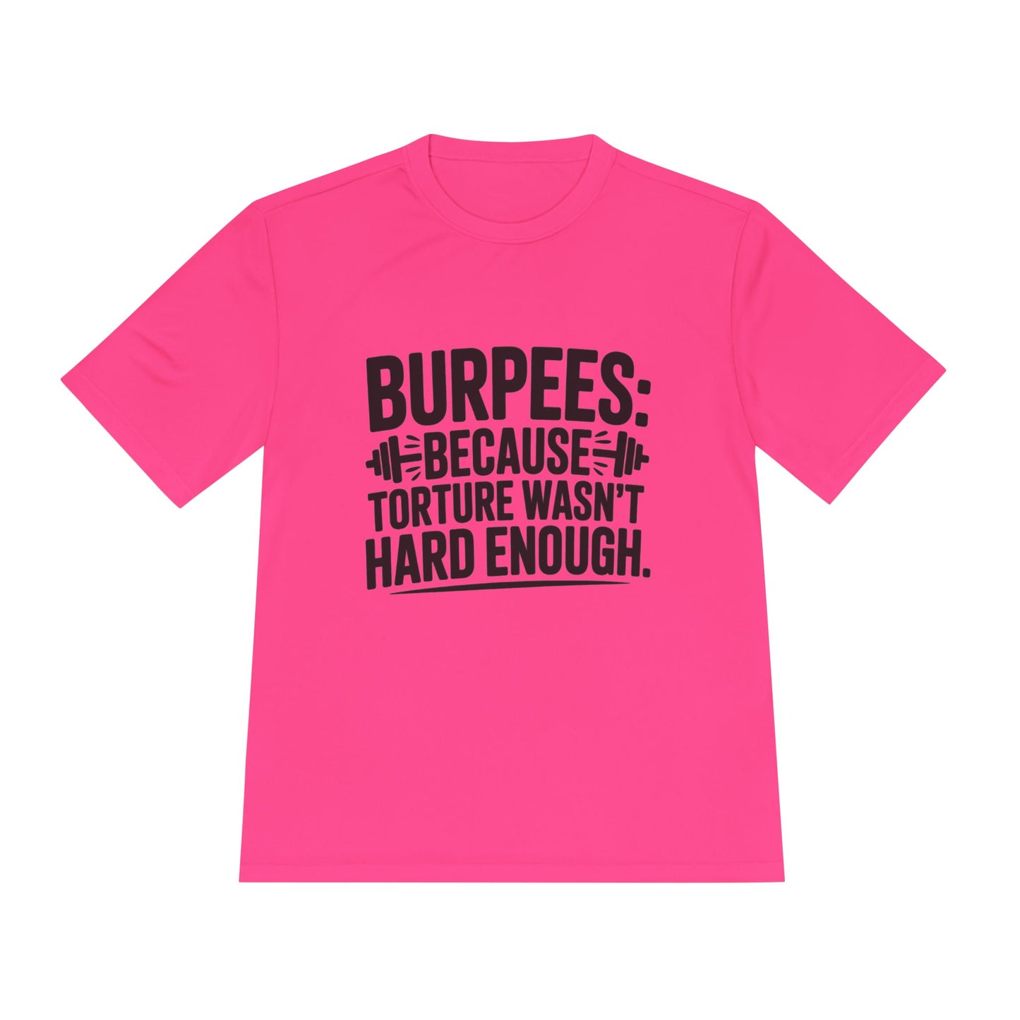Unisex Workout Tee | Burpees Because Torture wasn't Good Enough Shirt | Fitness Gift | Gymwear | Sports Apparel | Exercise Top | Activewear