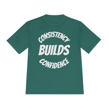Confidence Build Moisture Wicking Tee, Consistency Builds Confidence | Athletic T-Shirt | Gym Wear | Fitness Apparel | Workout Gear | Motivational Shirt - HustleHealthShop