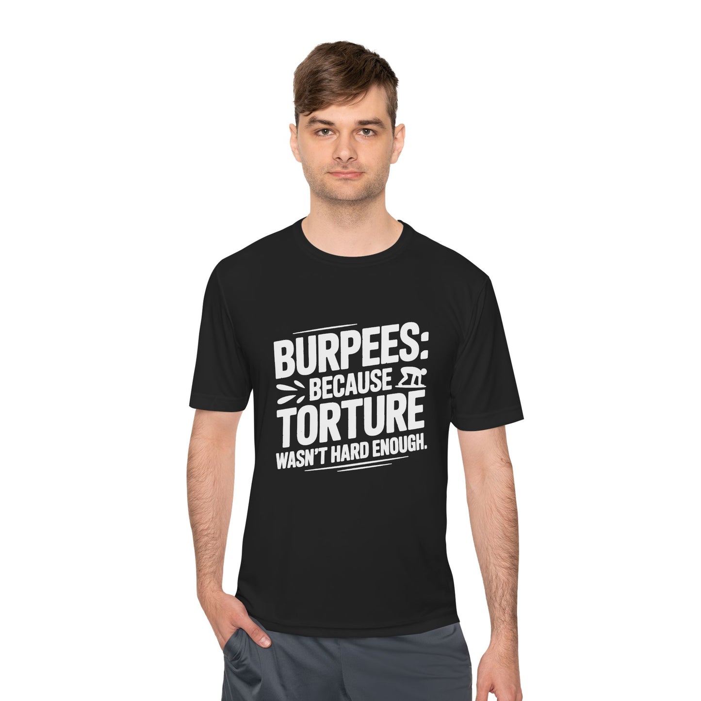 Burpees Humor Shirt Funny Workout Tee - Moisture Wicking, , Gym T-Shirt, Fitness Gift, Activewear for Trainers