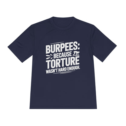 Burpees Humor Shirt Funny Workout Tee - Moisture Wicking, , Gym T-Shirt, Fitness Gift, Activewear for Trainers