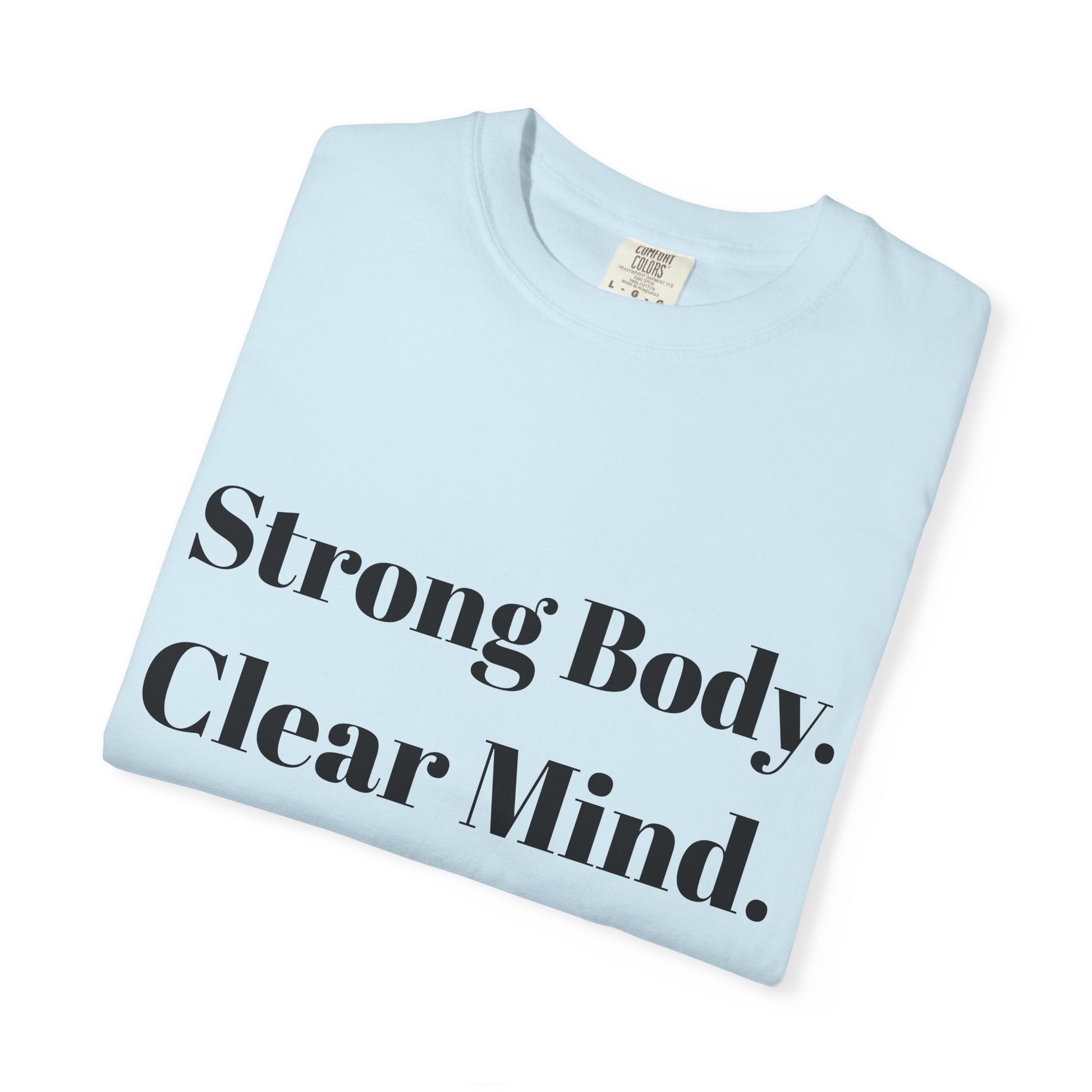 Unisex Motivational T-Shirt with Motivational Quotes Strong Body Clear Mind  Healthy Life | Fitness, Wellness, Lifestyle Gift, Gym Wear, Everyday Comfort - HustleHealthShop