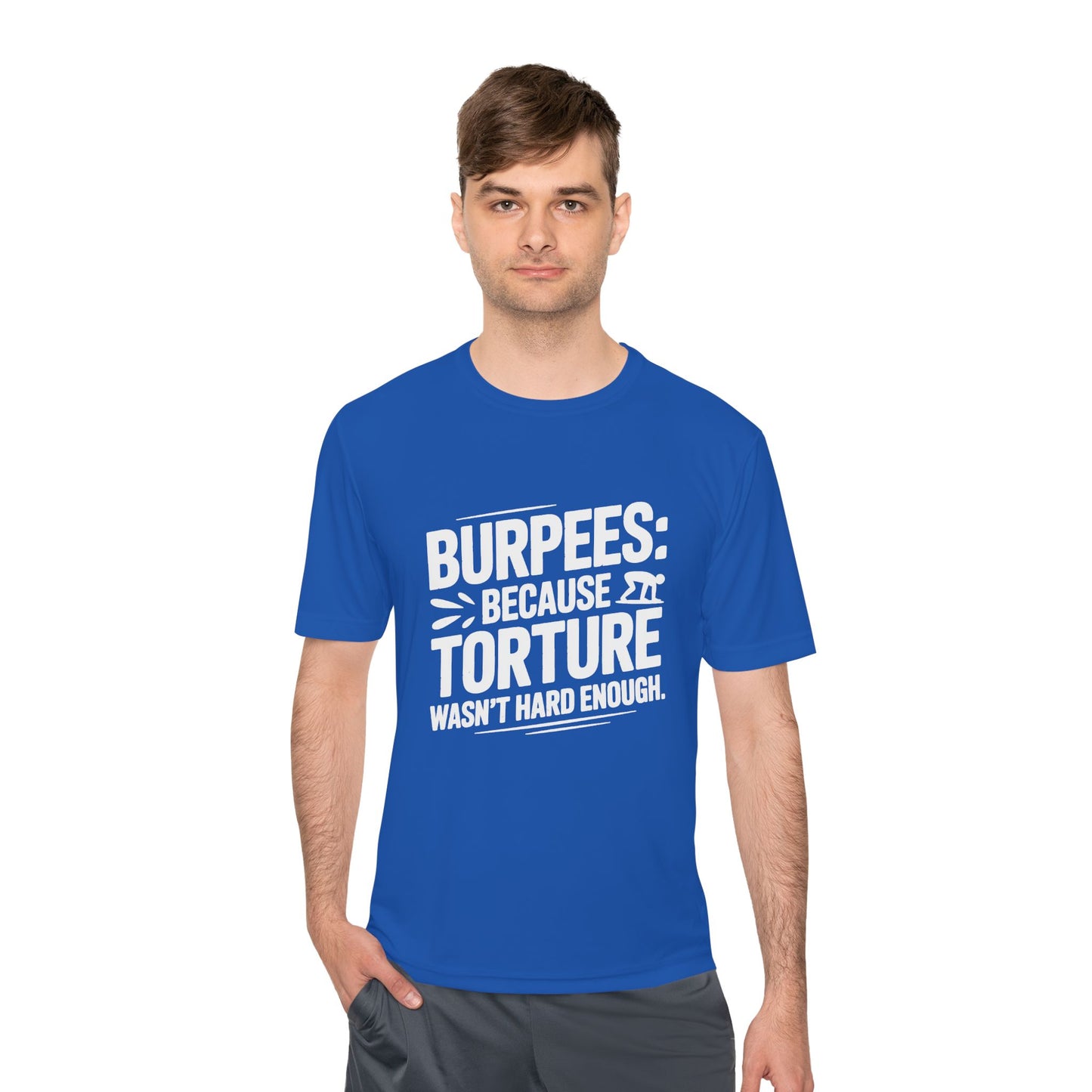 Burpees Humor Shirt Funny Workout Tee - Moisture Wicking, , Gym T-Shirt, Fitness Gift, Activewear for Trainers