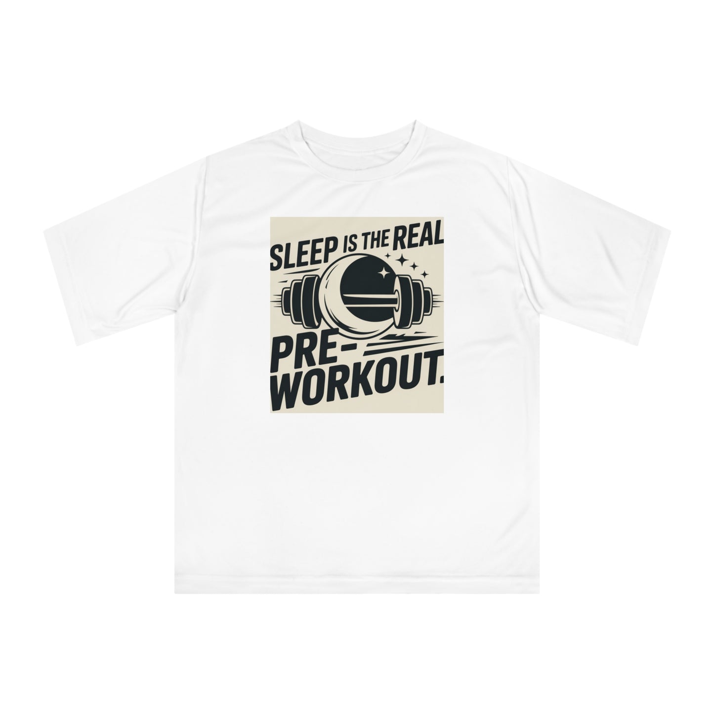 Sleep is The  Real Pre-Workout with Background Unisex Zone Performance T-shirt - HustleHealthShop