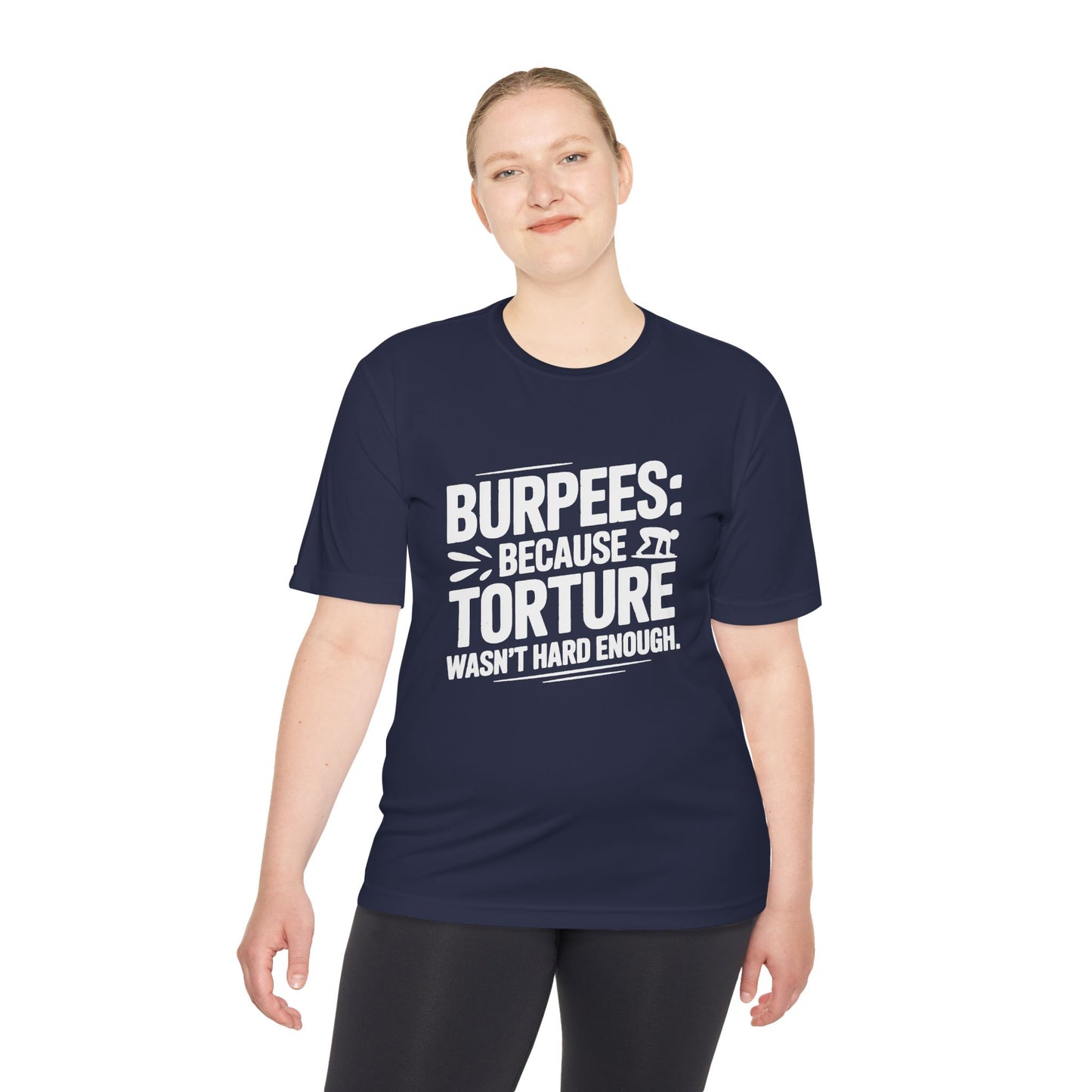Burpees Humor Shirt Funny Workout Tee - Moisture Wicking, , Gym T-Shirt, Fitness Gift, Activewear for Trainers