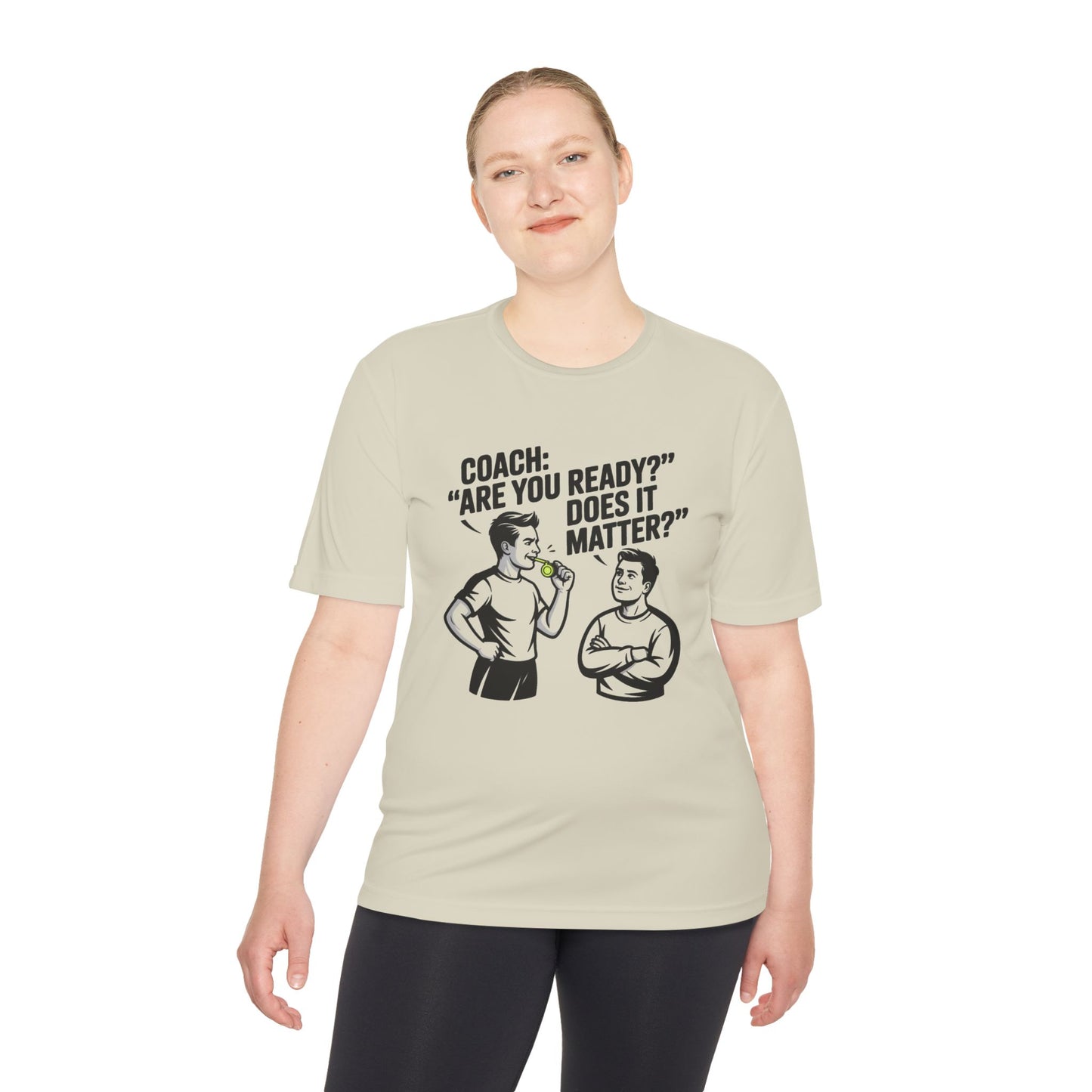Unisex Moisture-Wicking Tee: Are You Ready Funny Quote, Workout Shirt, Fitness Gear, Sports Apparel, Exercise Tee, Gym Wear