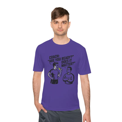 Unisex Moisture-Wicking Tee: Are You Ready Funny Quote, Workout Shirt, Fitness Gear, Sports Apparel, Exercise Tee, Gym Wear