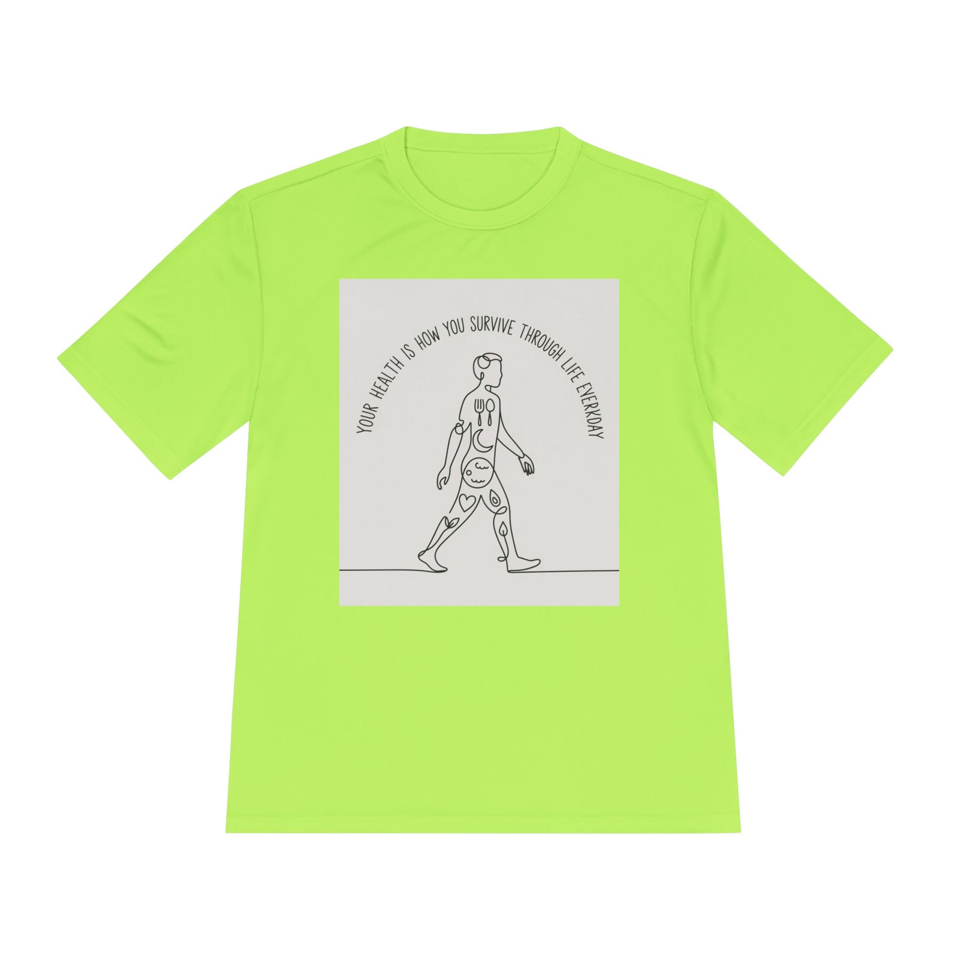 Moisture Wicking Tee - Your Health Is How you Survive - Motivational Health Quote Shirt for Wellness Enthusiasts - HustleHealthShop