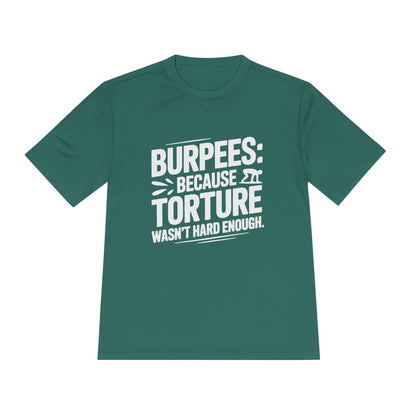 Burpees Humor Shirt Funny Workout Tee - Moisture Wicking, , Gym T-Shirt, Fitness Gift, Activewear for Trainers