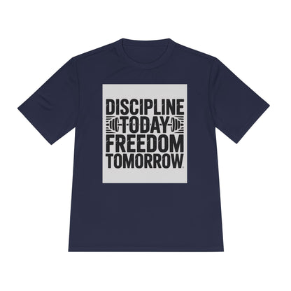 Discipline Today Freedom Tomorrow Motivational Workout Tee for Fitness Enthusiasts, Gym Wear, Inspiration Tee, Workout Top, Fitness Gift, Active Lifestyle Shirt