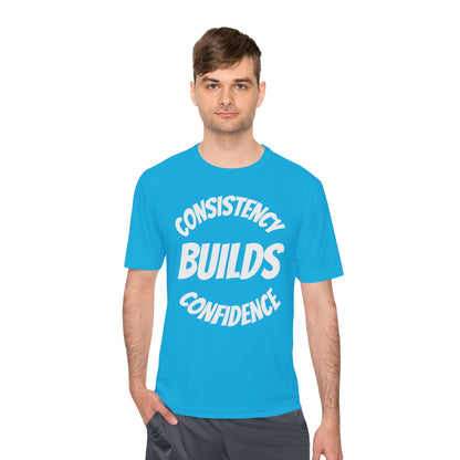 Confidence Build Moisture Wicking Tee, Consistency Builds Confidence | Athletic T-Shirt | Gym Wear | Fitness Apparel | Workout Gear | Motivational Shirt - HustleHealthShop
