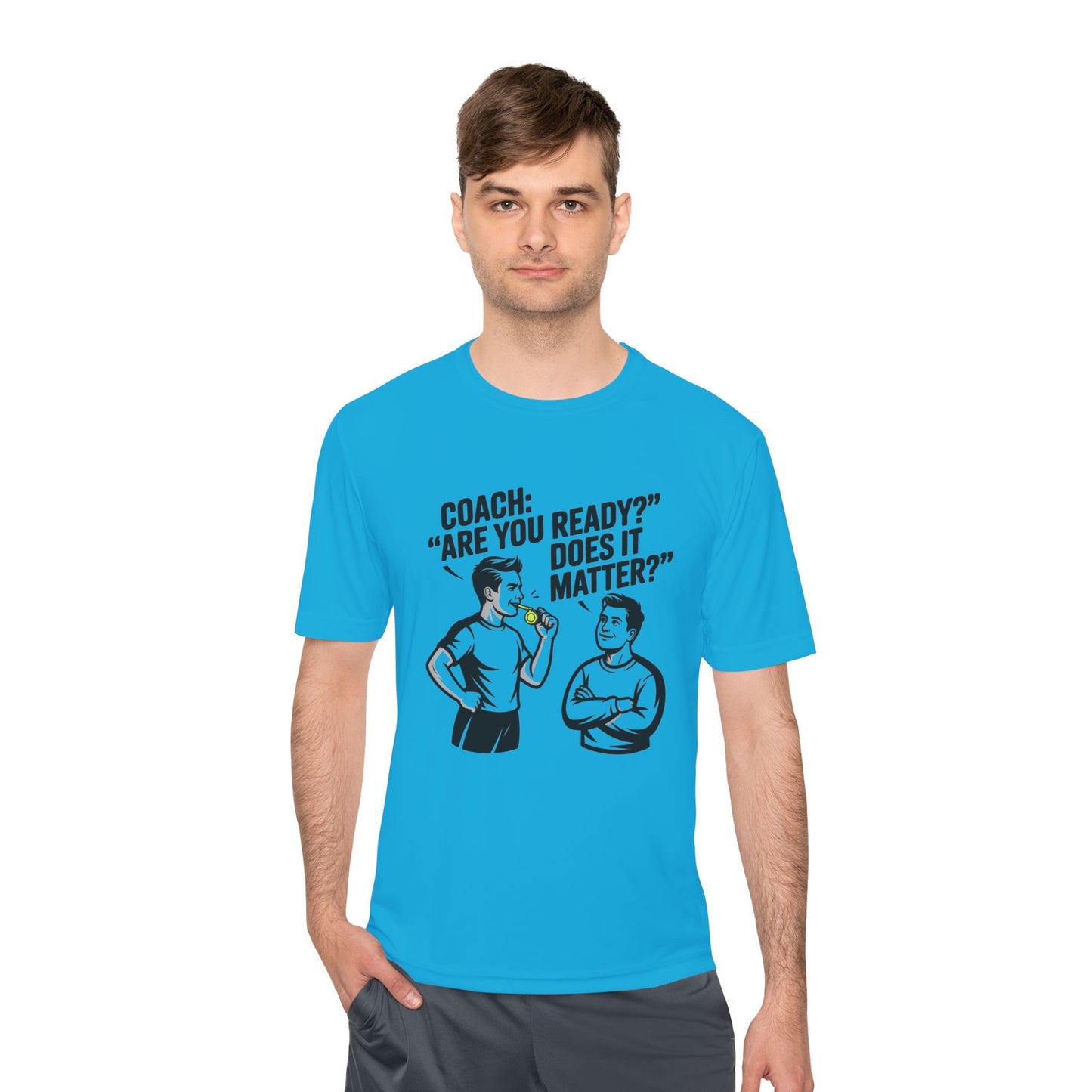 Unisex Moisture-Wicking Tee: Are You Ready Funny Quote, Workout Shirt, Fitness Gear, Sports Apparel, Exercise Tee, Gym Wear