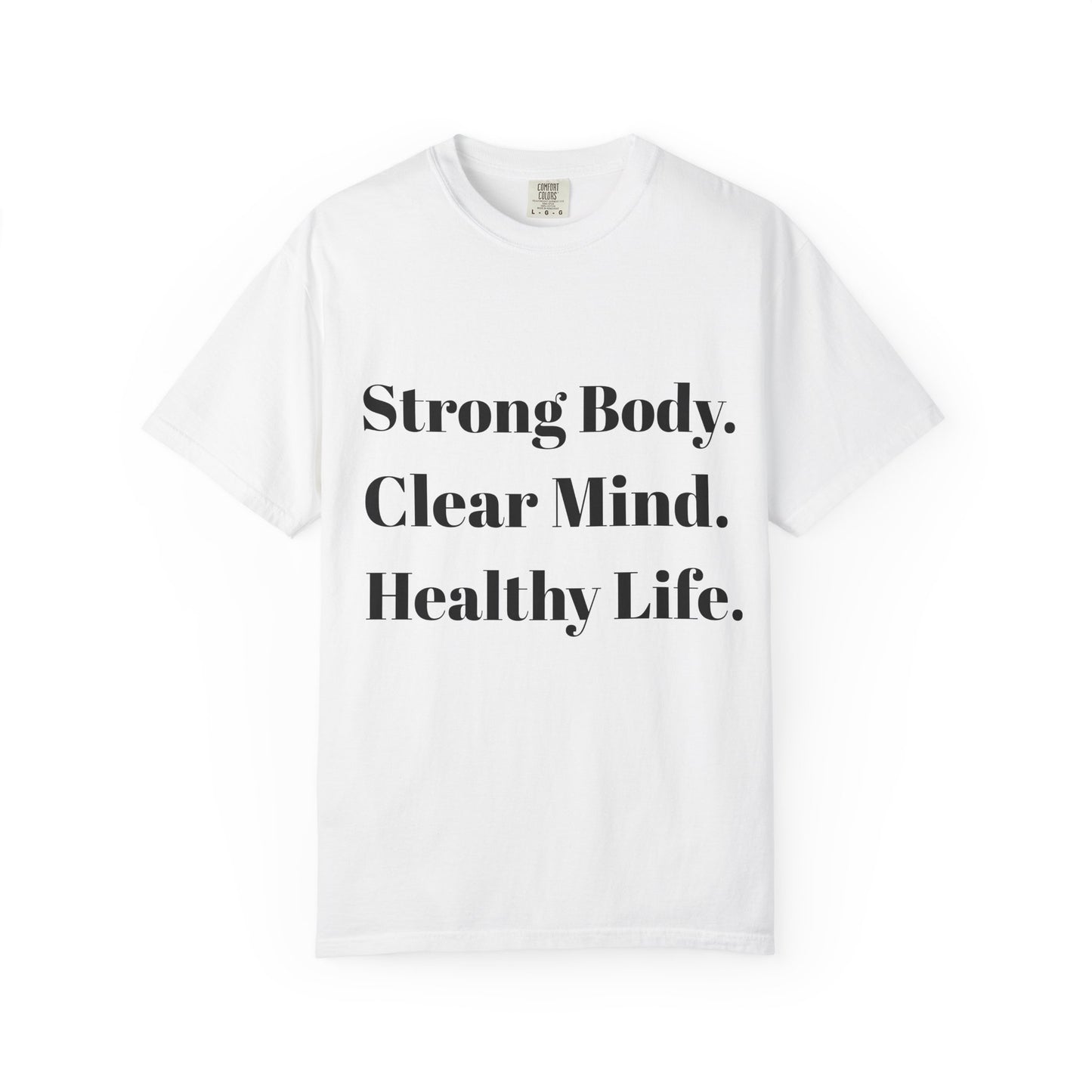 Unisex Motivational T-Shirt with Motivational Quotes Strong Body Clear Mind  Healthy Life | Fitness, Wellness, Lifestyle Gift, Gym Wear, Everyday Comfort - HustleHealthShop