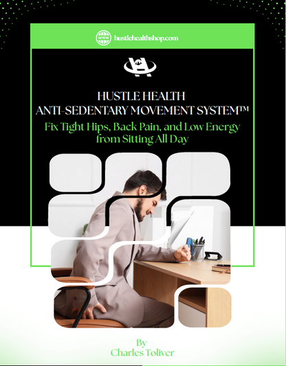 7 Day Anti-Sedentary Movement System - HustleHealthShop
