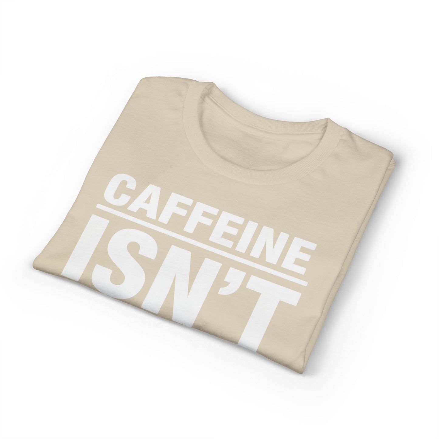 Caffeine Isn’t Energy Hydration Is motivational tee supporting healthy living hydration habits for beginners