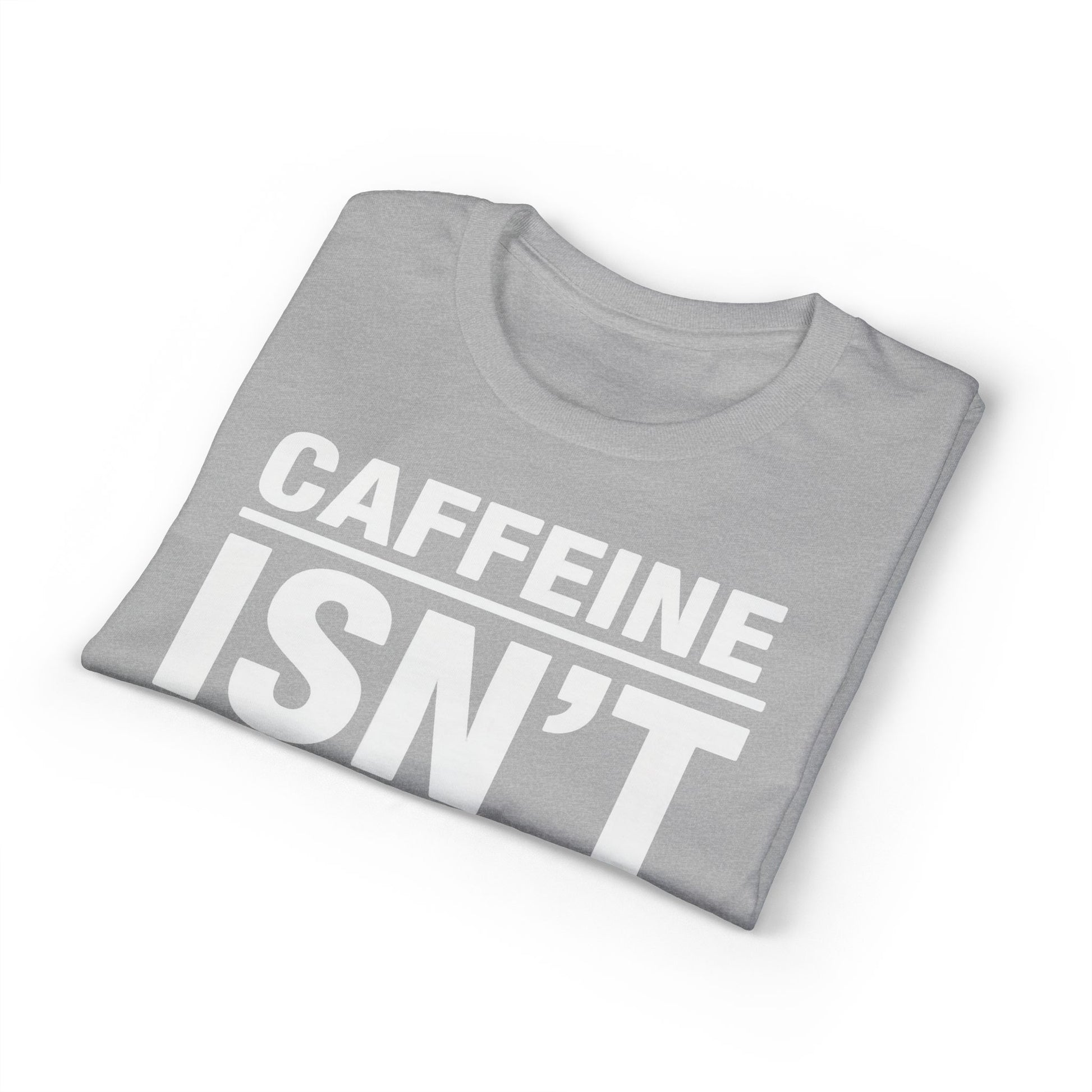 Caffeine Isn’t Energy Hydration Is motivational tee supporting healthy living hydration habits for beginners