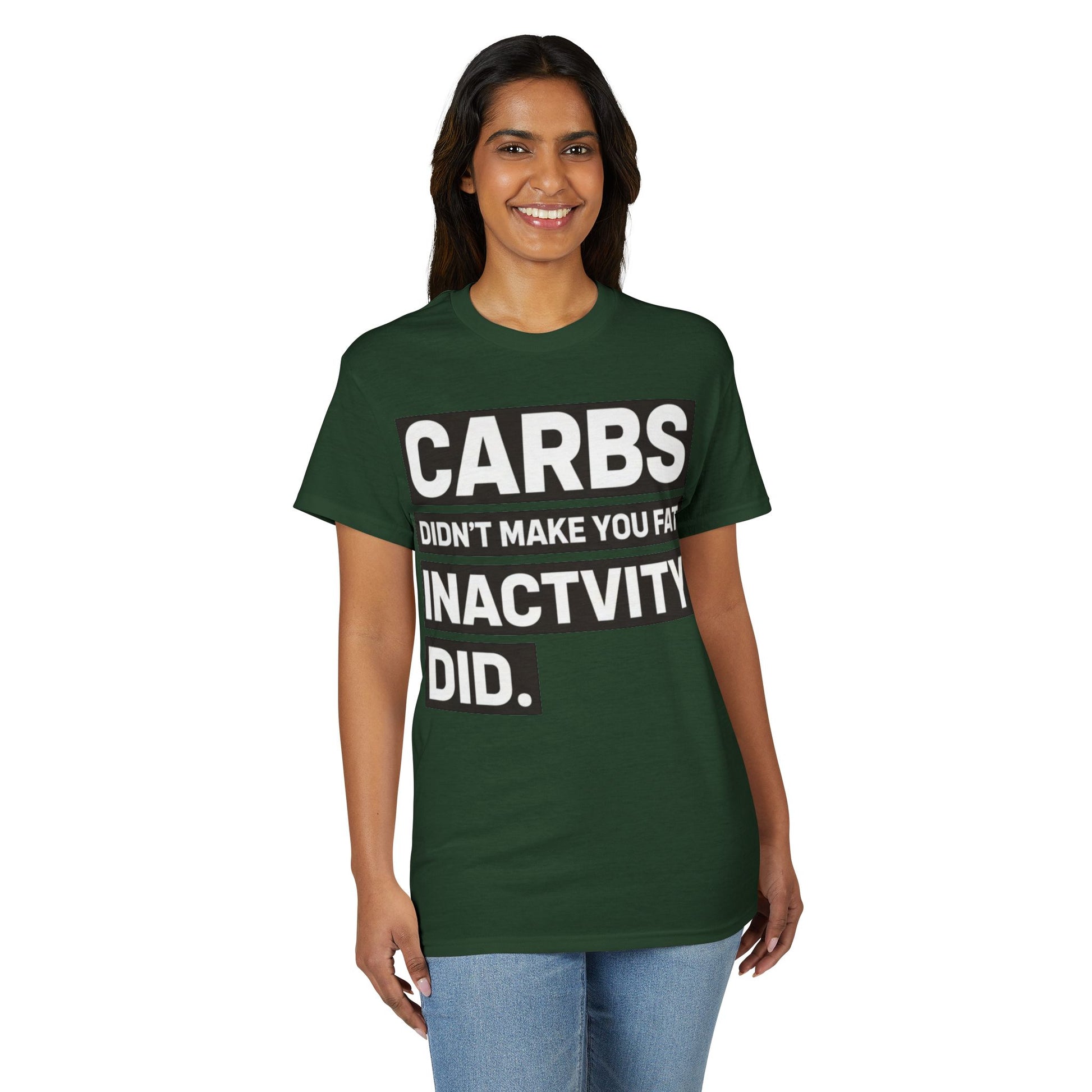 Carbs Didn’t Make You Fat Inactivity Did fitness truth tee teaching healthy living habits for beginners