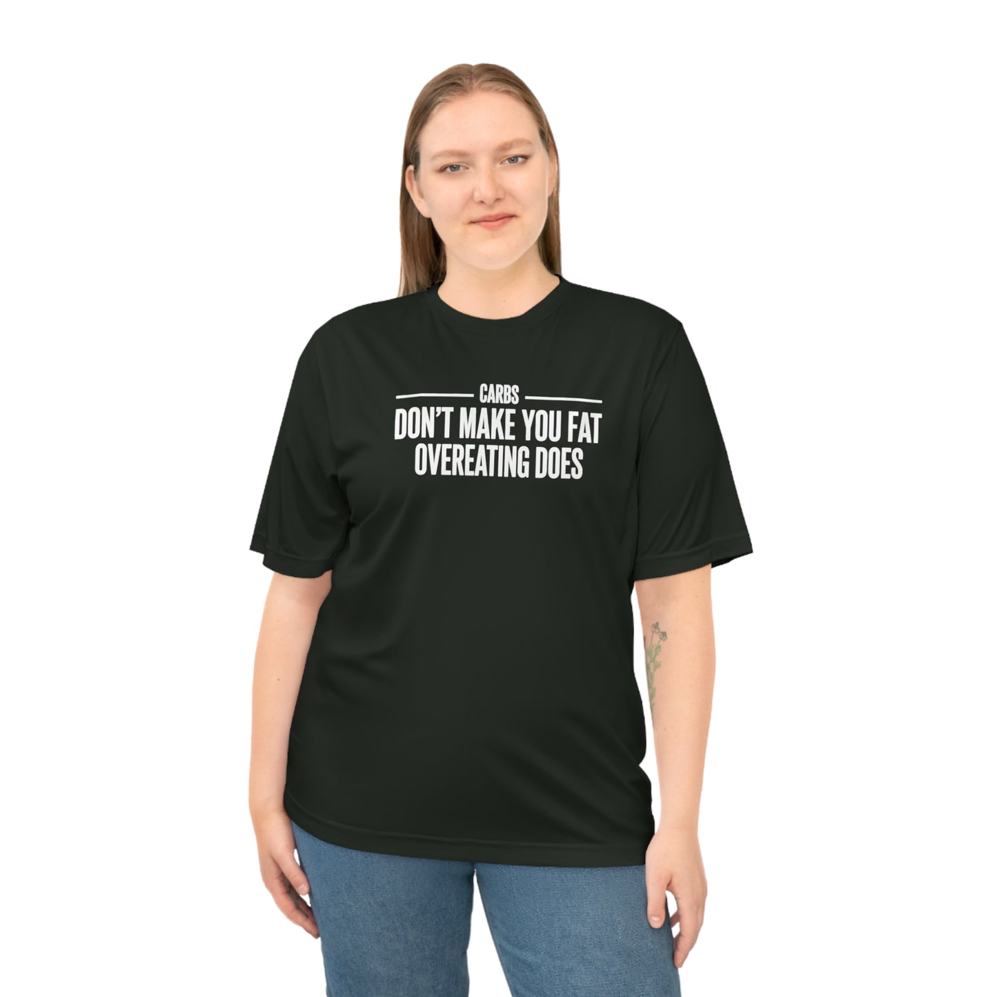 Carbs Don’t Make You Fat Overeating Does fitness truth tee supporting fat loss and healthy living for beginners