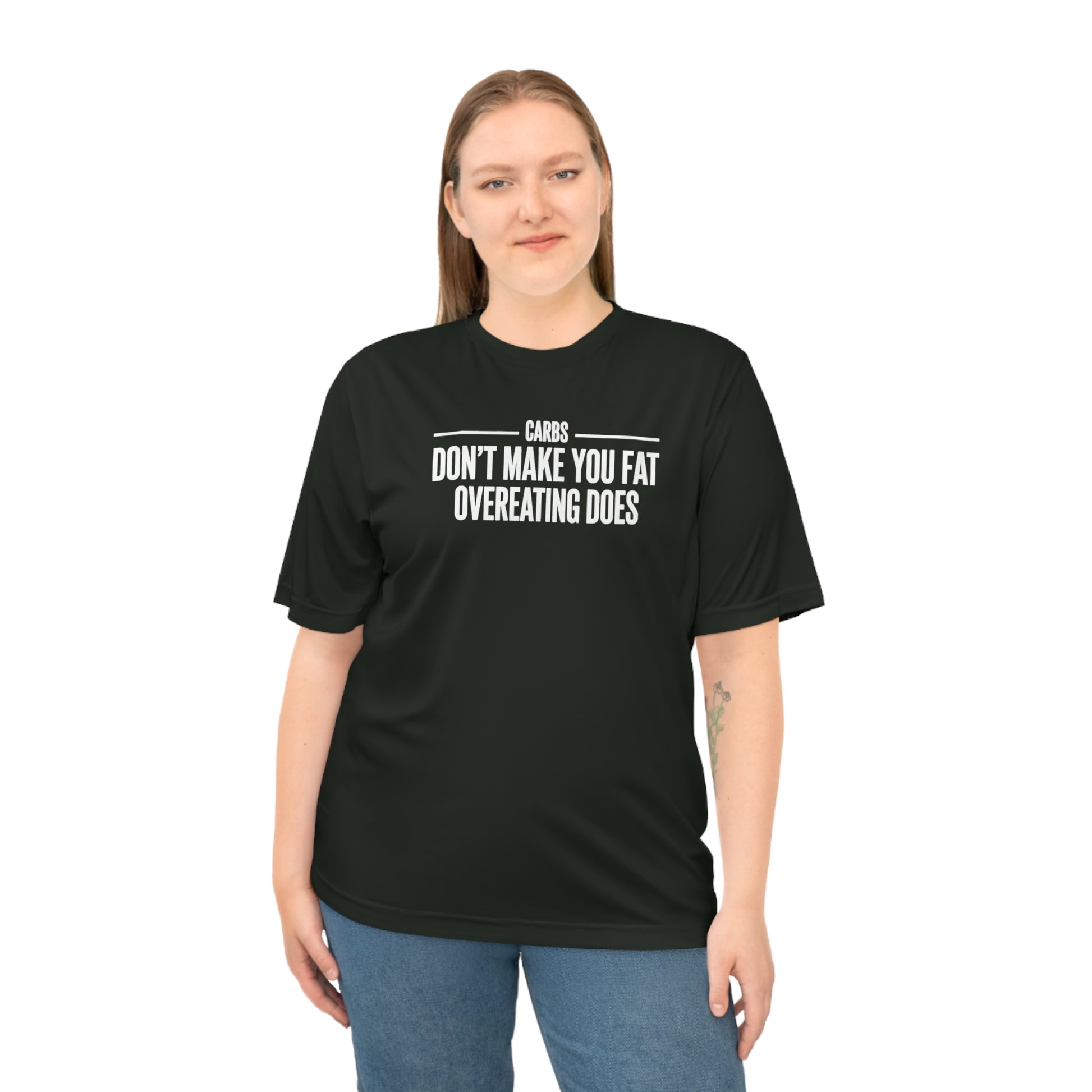 Carbs Don’t Make You Fat Overeating Does fitness truth tee supporting fat loss and healthy living for beginners