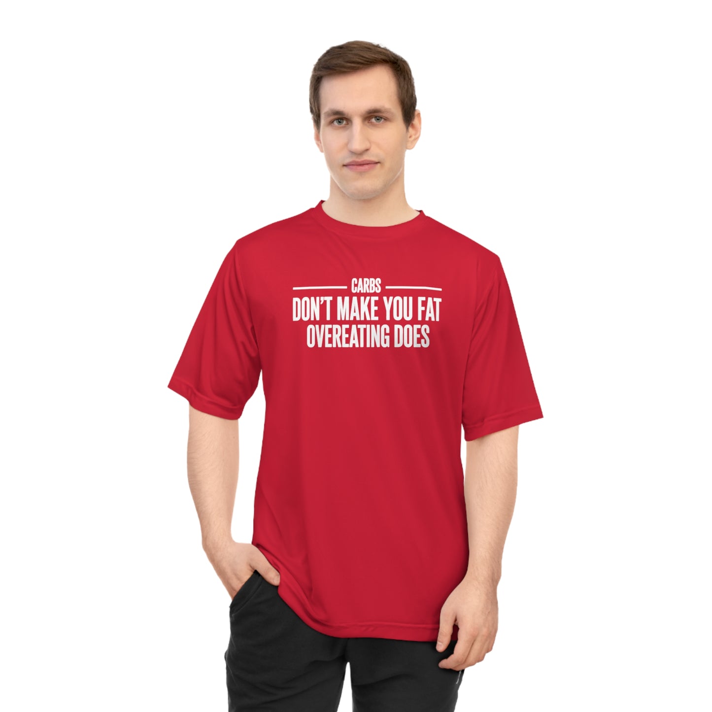 Carbs Don’t Make You Fat Overeating Does fitness truth tee supporting fat loss and healthy living for beginners