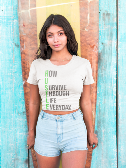 HUSTLE How You Survive Through Life Everyday motivational fitness tee for healthy living beginners