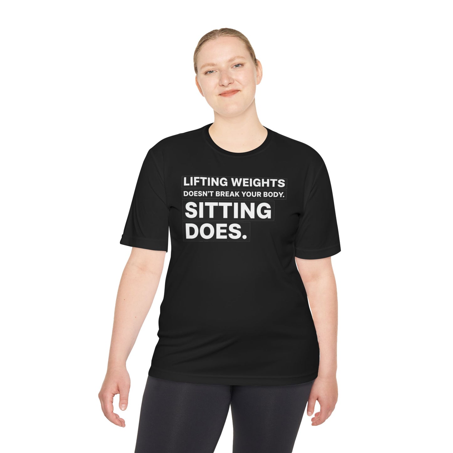 Lifting Weights Doesn’t Break Your Body Sitting Does fitness truth tee supporting posture, back health, and healthy living for beginners
