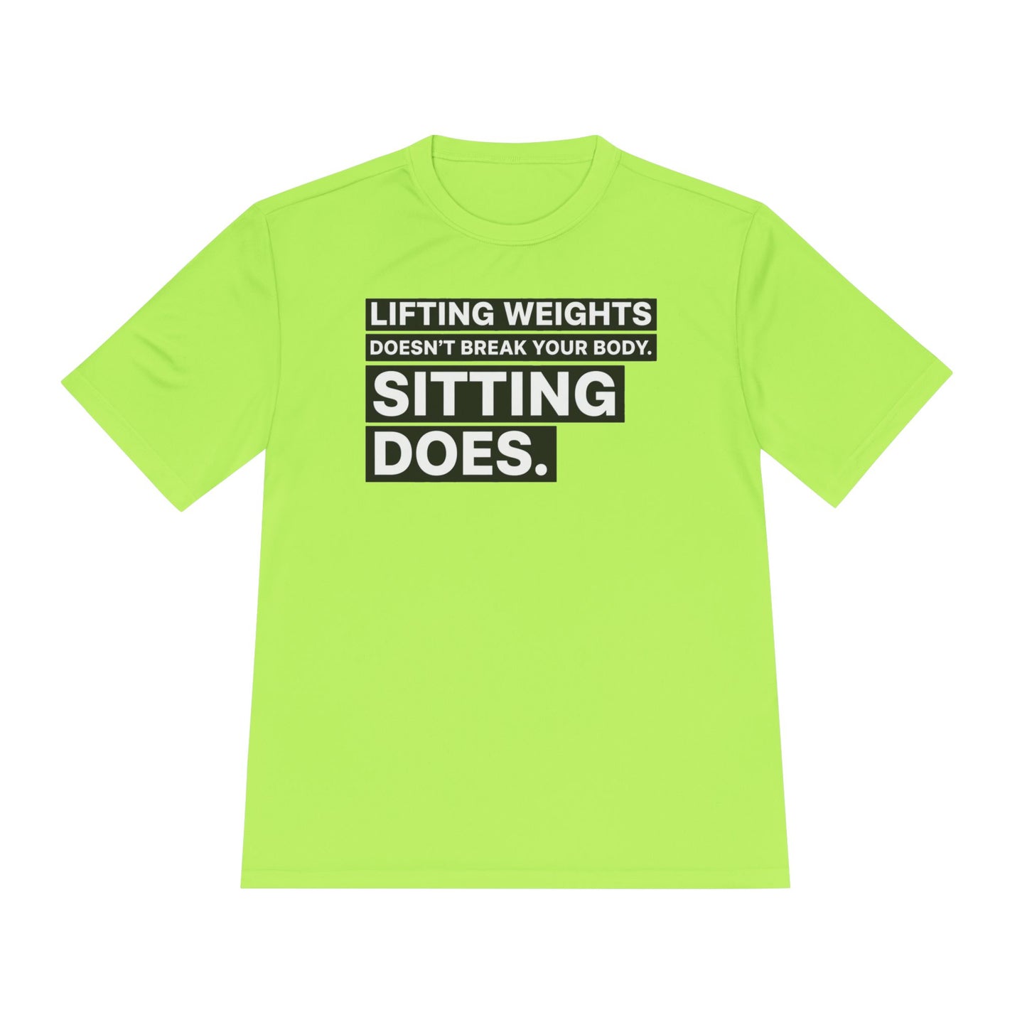 Lifting Weights Doesn’t Break Your Body Sitting Does fitness truth tee supporting posture, back health, and healthy living for beginners