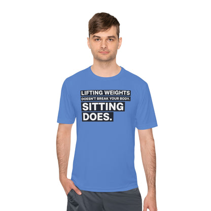 Lifting Weights Doesn’t Break Your Body Sitting Does fitness truth tee supporting posture, back health, and healthy living for beginners