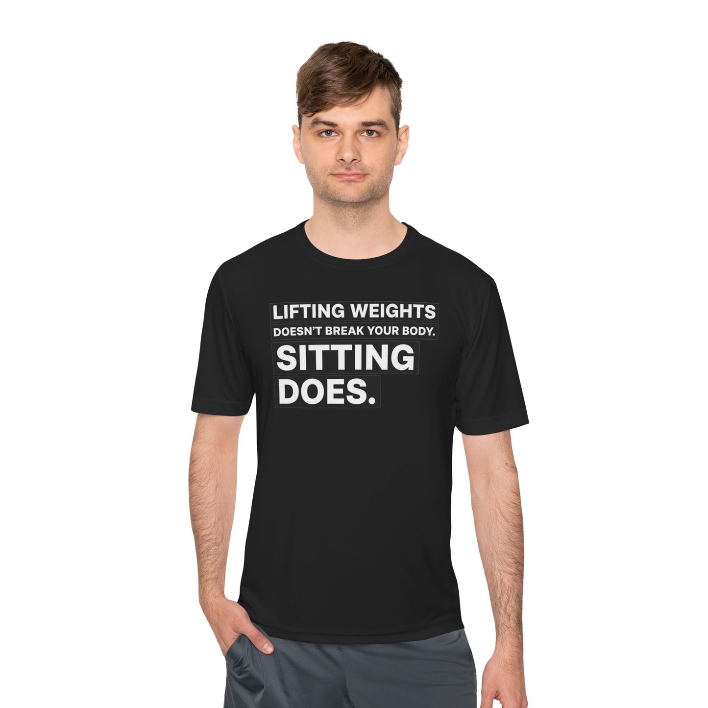 Lifting Weights Doesn’t Break Your Body Sitting Does fitness truth tee supporting posture, back health, and healthy living for beginners