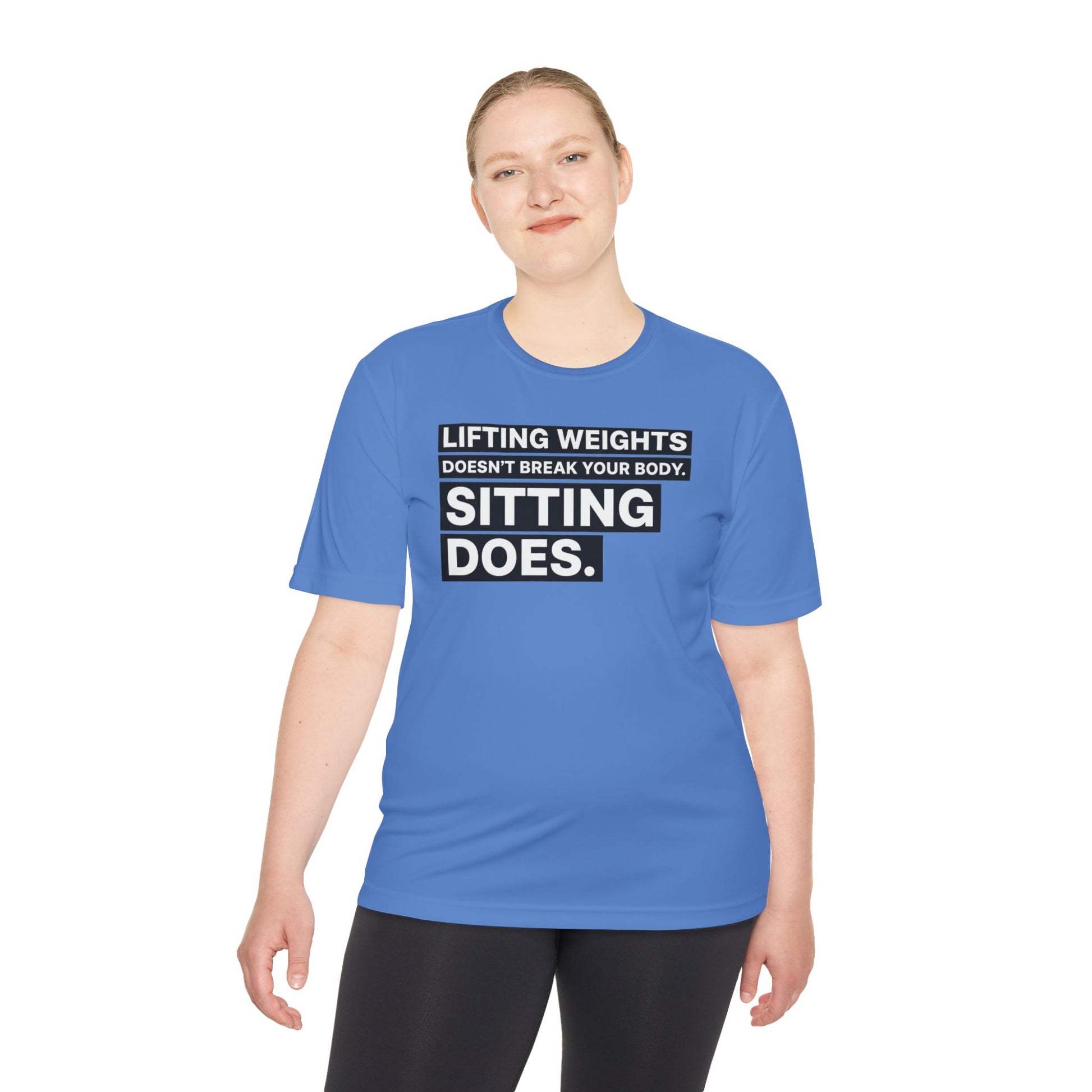 Lifting Weights Doesn’t Break Your Body Sitting Does fitness truth tee supporting posture, back health, and healthy living for beginners