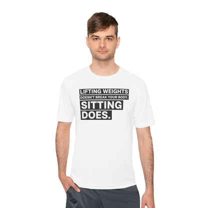 Lifting Weights Doesn’t Break Your Body Sitting Does fitness truth tee supporting posture, back health, and healthy living for beginners