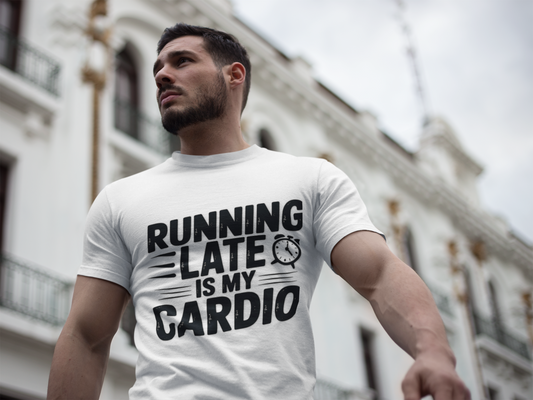 Funny Running Late Tee, Sports T-Shirt, Workout Top, Gift for Runners, Humorous Exercise Apparel - HustleHealthShop