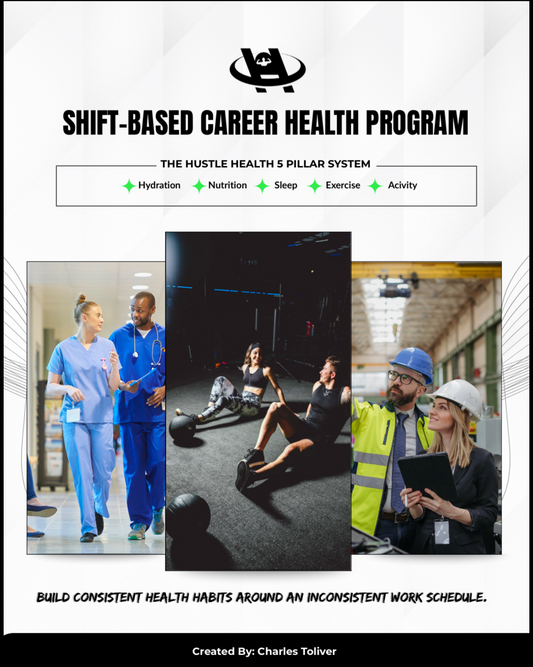 "Hustle Health Shift-Based Career Health Program digital wellness guide for night-shift and rotating-shift workers"
